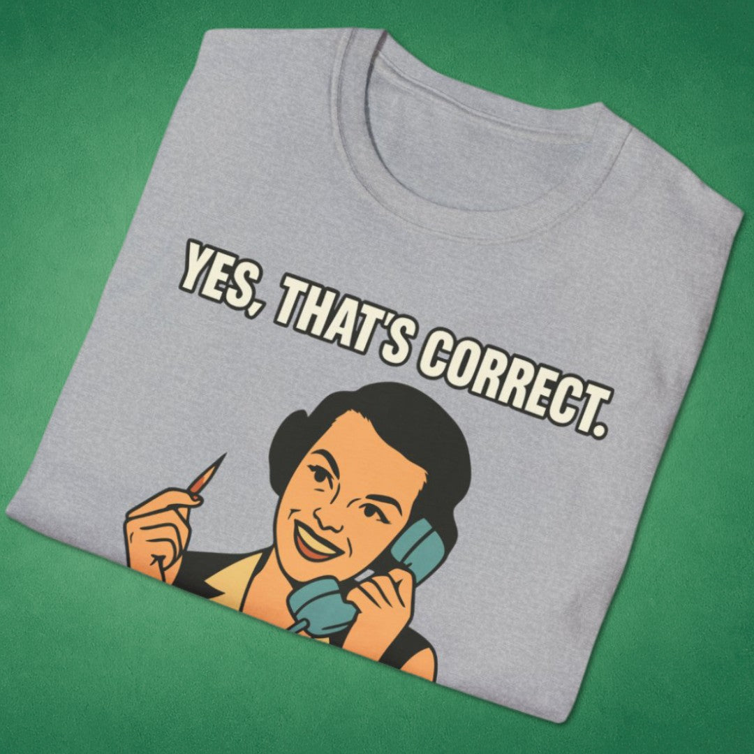 And The Horse You Rode In On T-Shirt