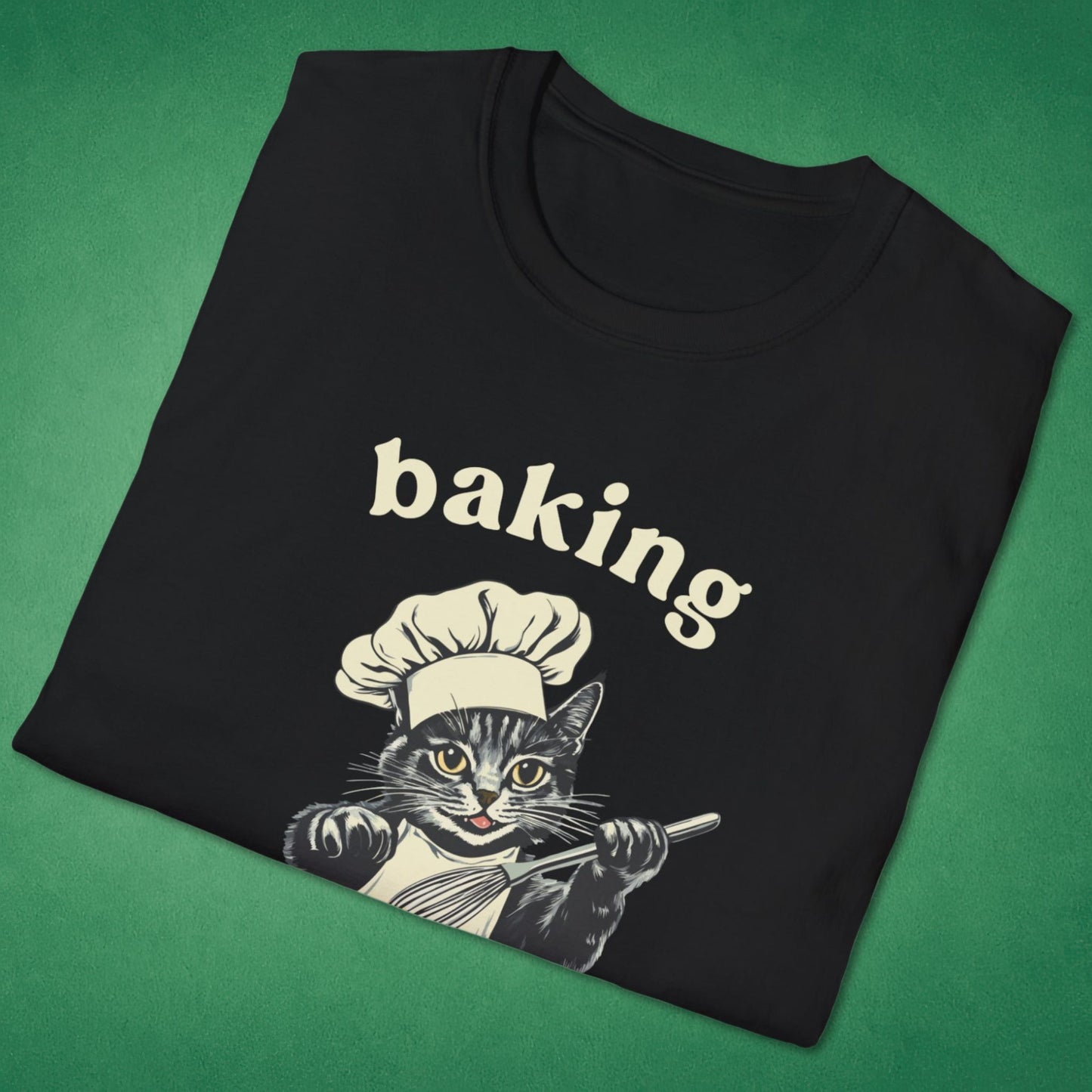 Baking Because Murder Is Wrong T-Shirt