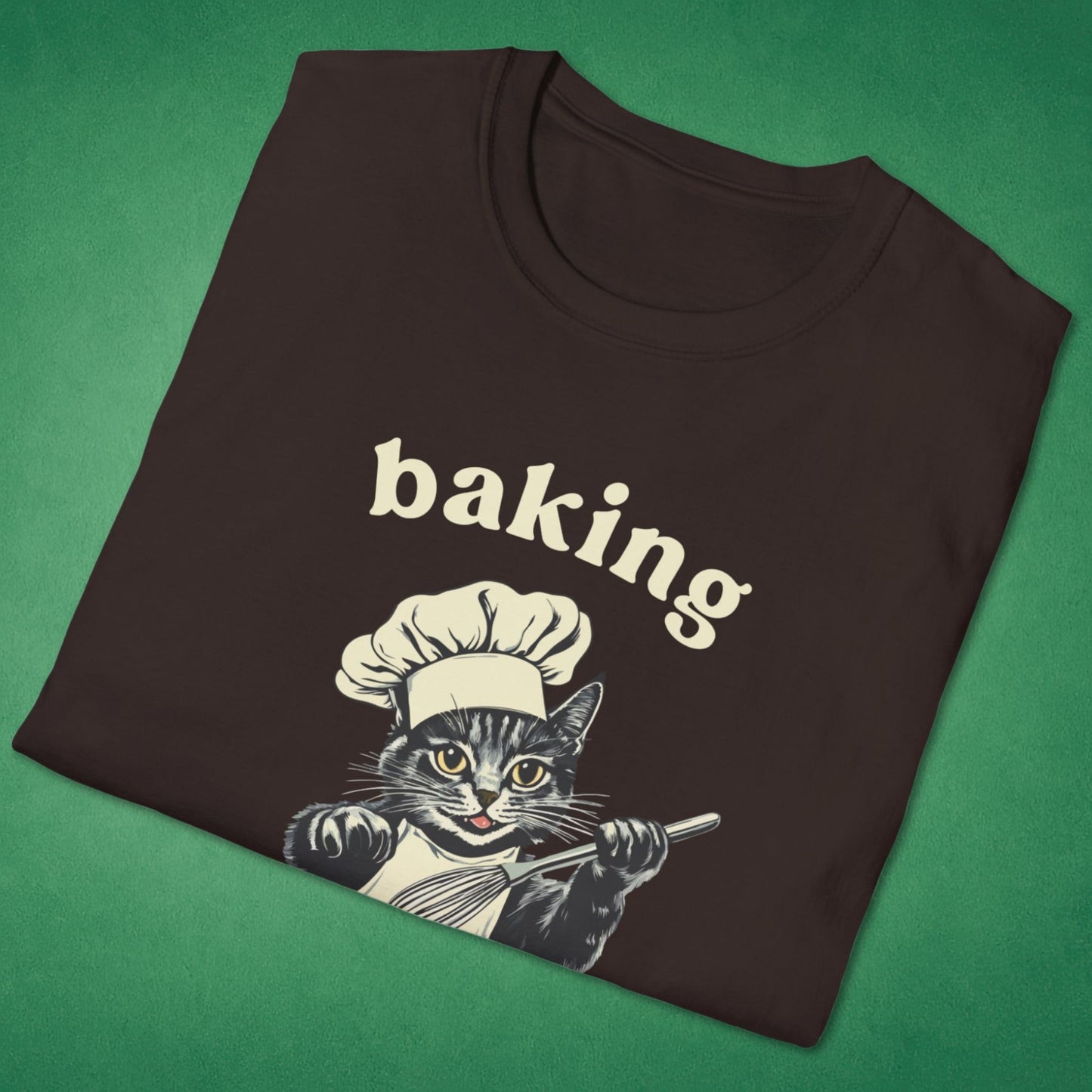Baking Because Murder Is Wrong T-Shirt