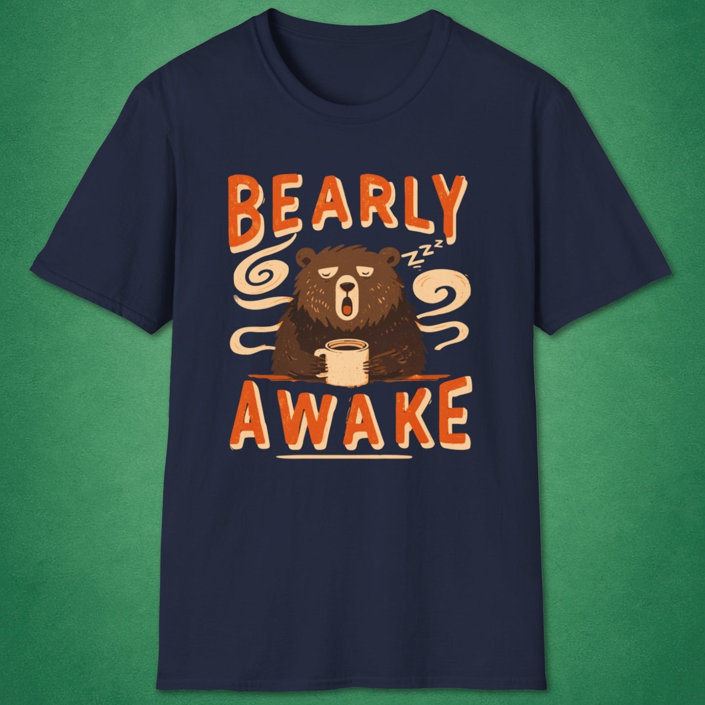 Bearly Awake T-Shirt