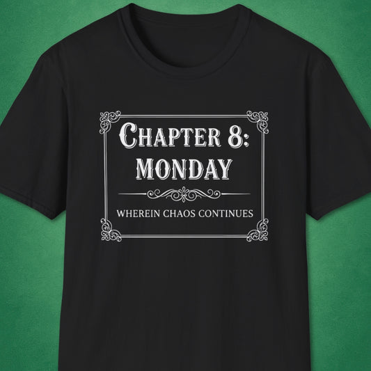 Chapter 8: Monday T-Shirt