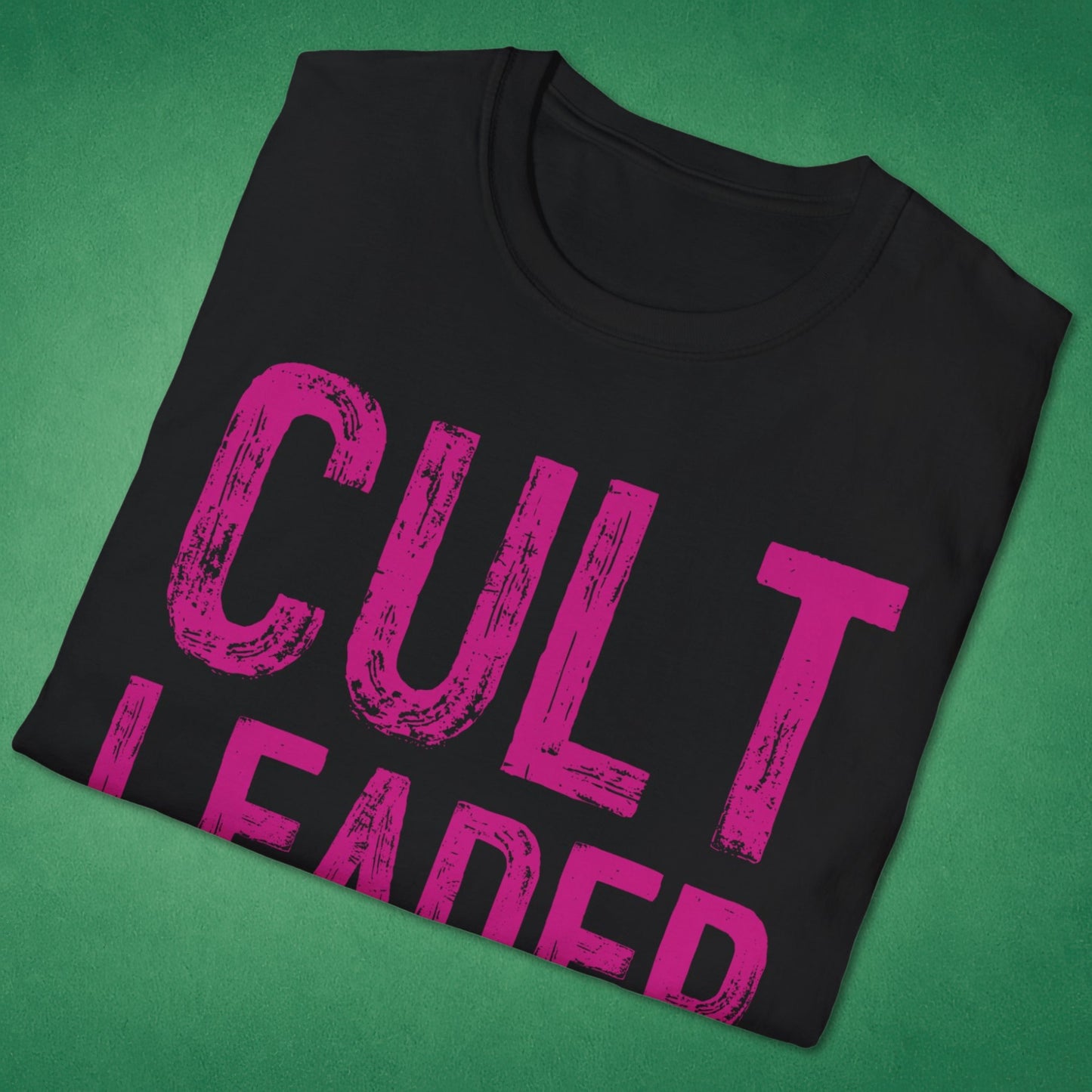 Cult Leader T-Shirt