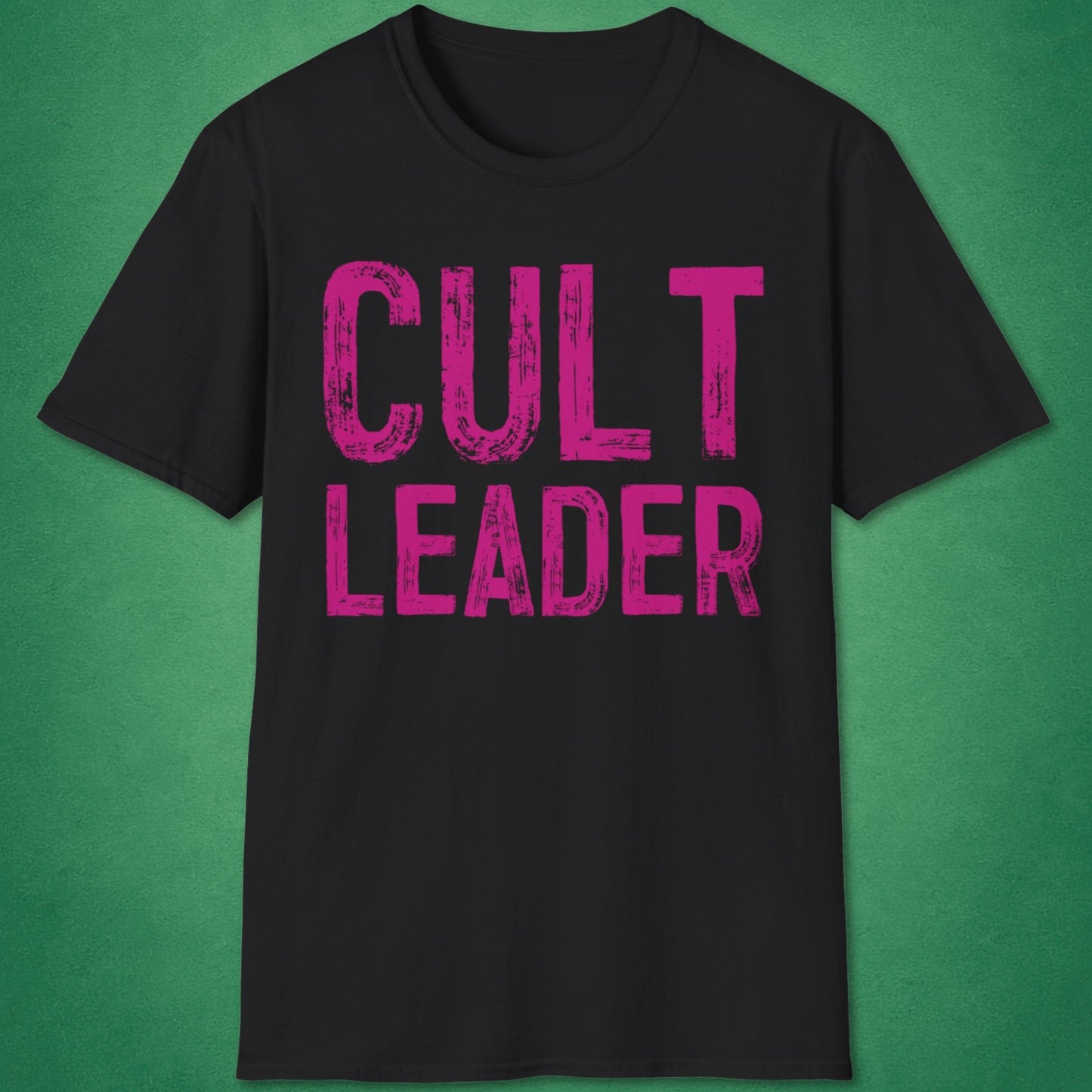 Cult Leader T-Shirt
