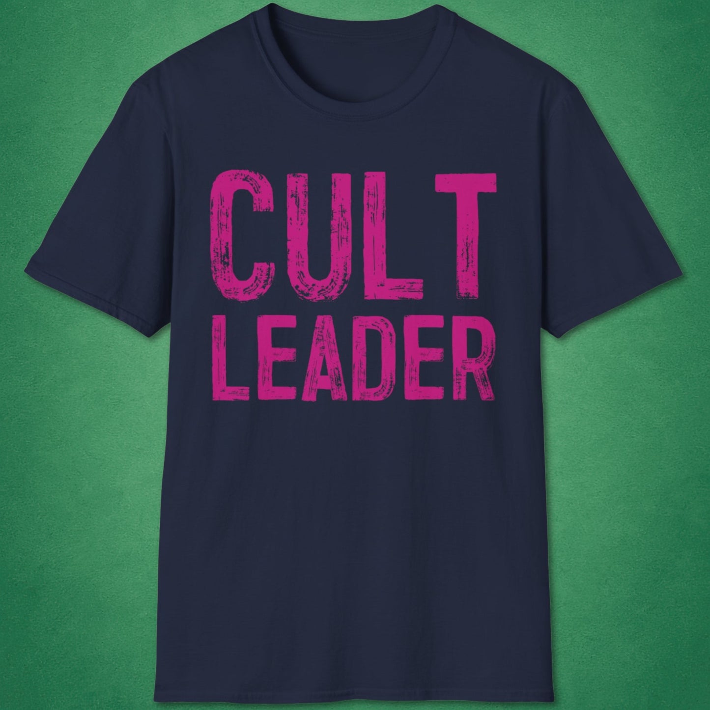 Cult Leader T-Shirt