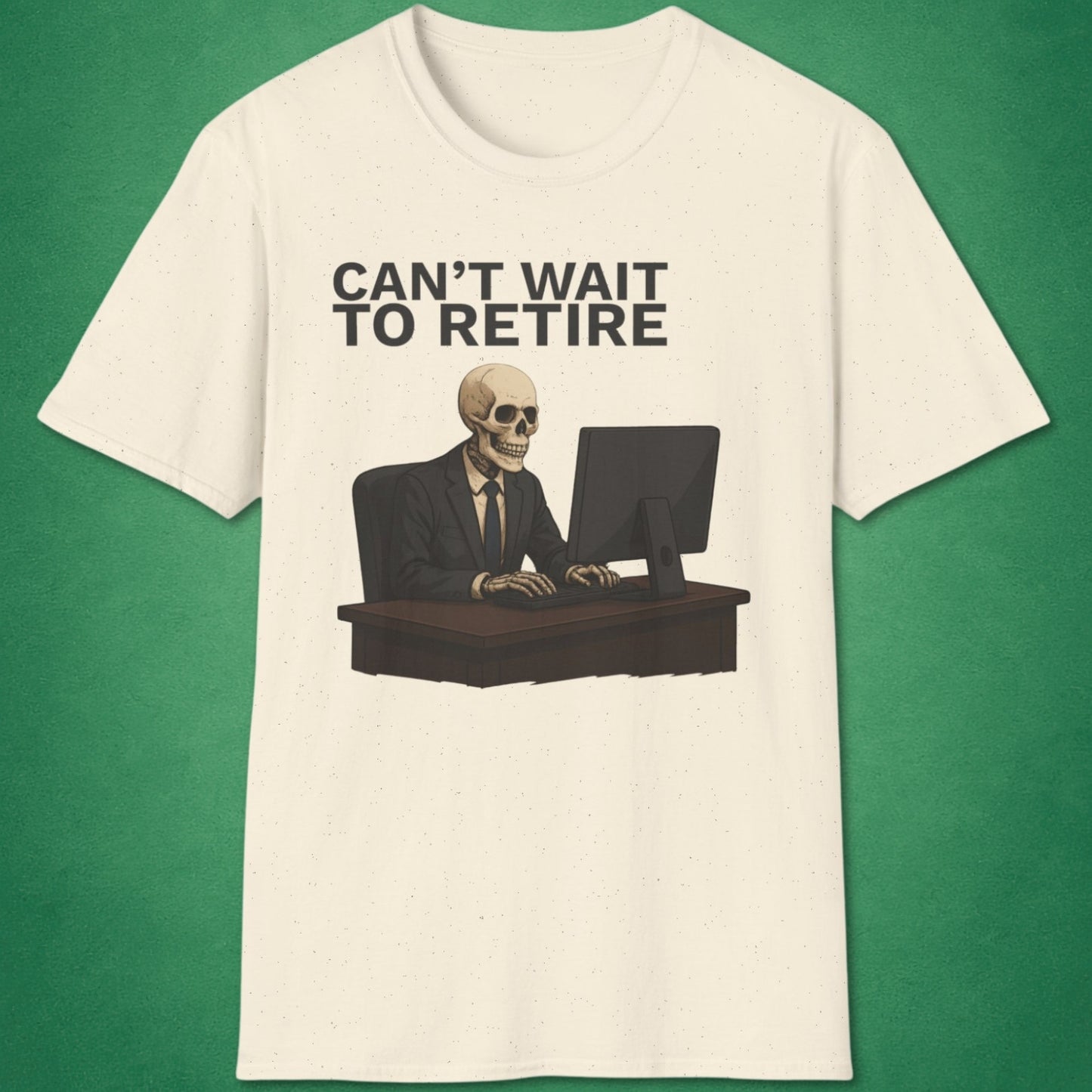 Can't Wait To Retire T-Shirt