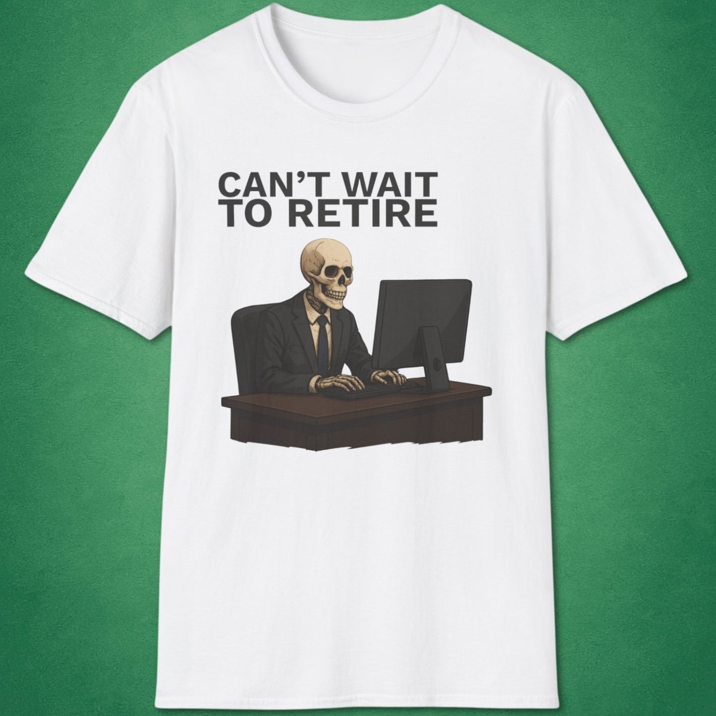 Can't Wait To Retire T-Shirt