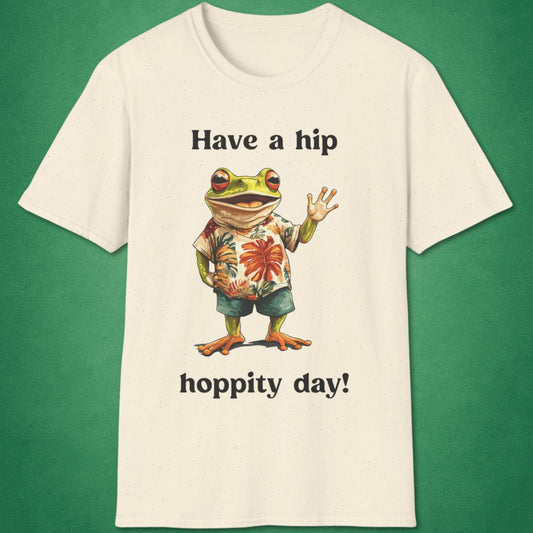Have A Hip-Hoppity Day T-Shirt