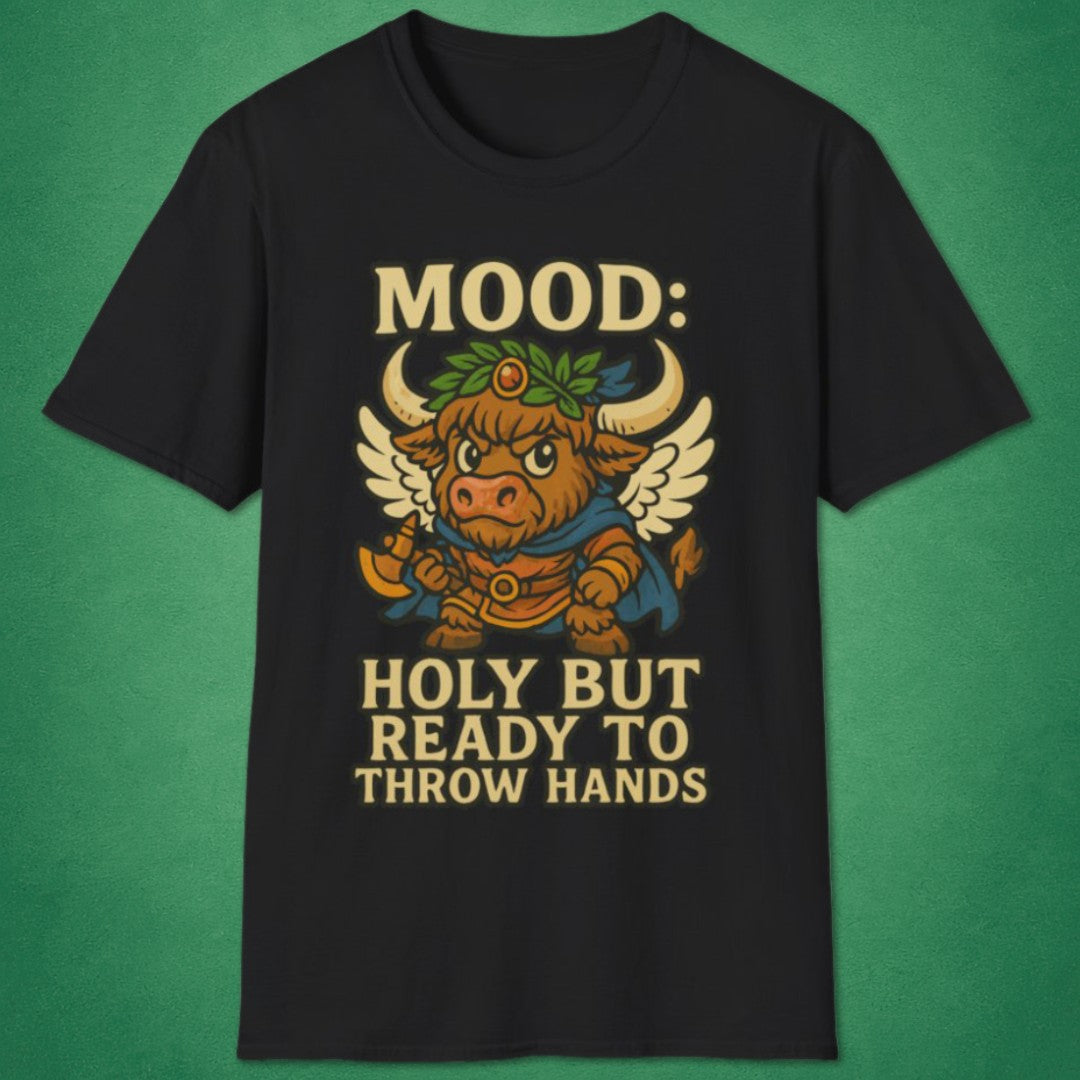 Holy But Ready T-Shirt