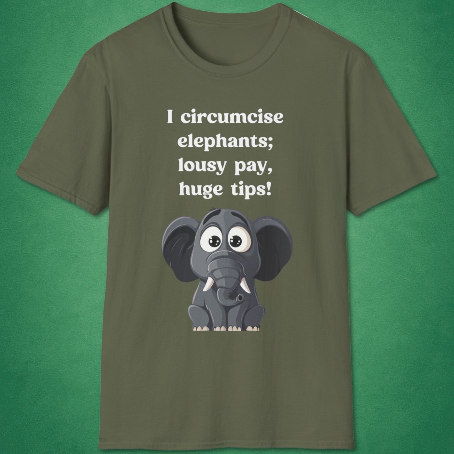 I Circumcise Elephants T-Shirt