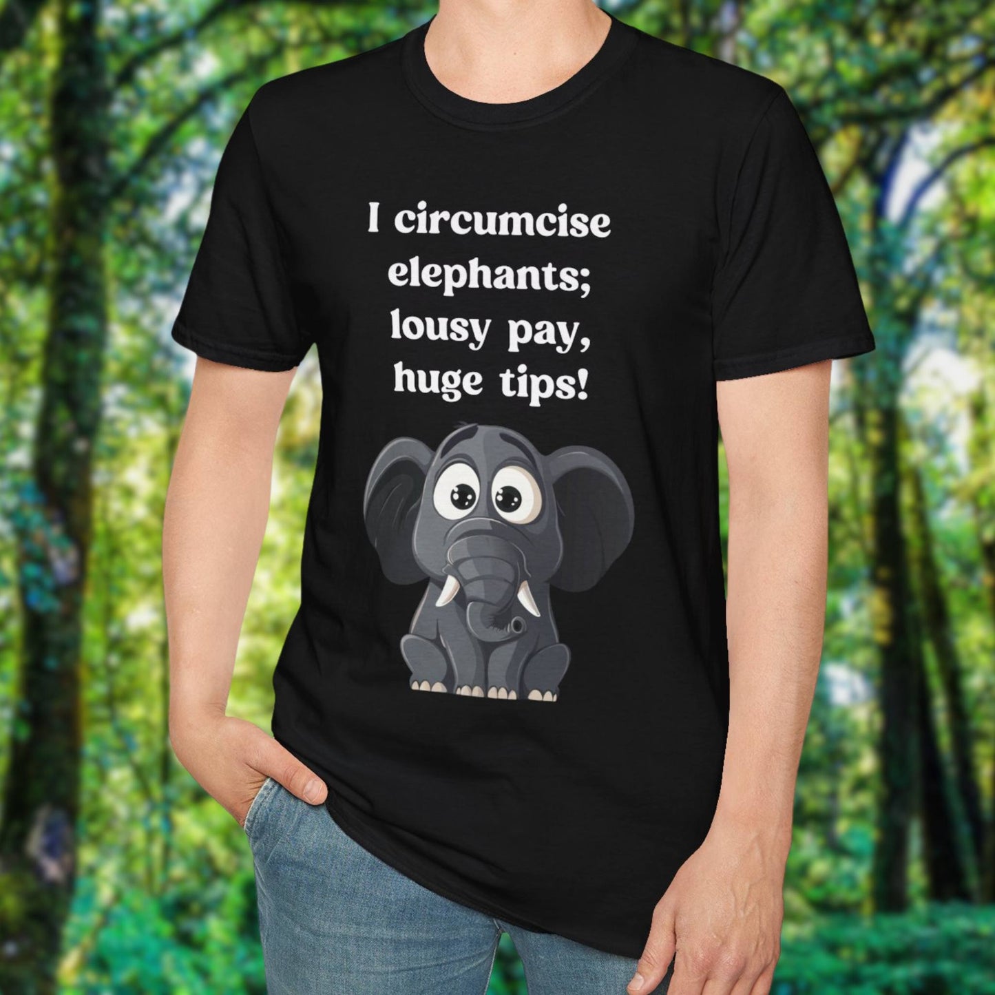 I Circumcise Elephants T-Shirt