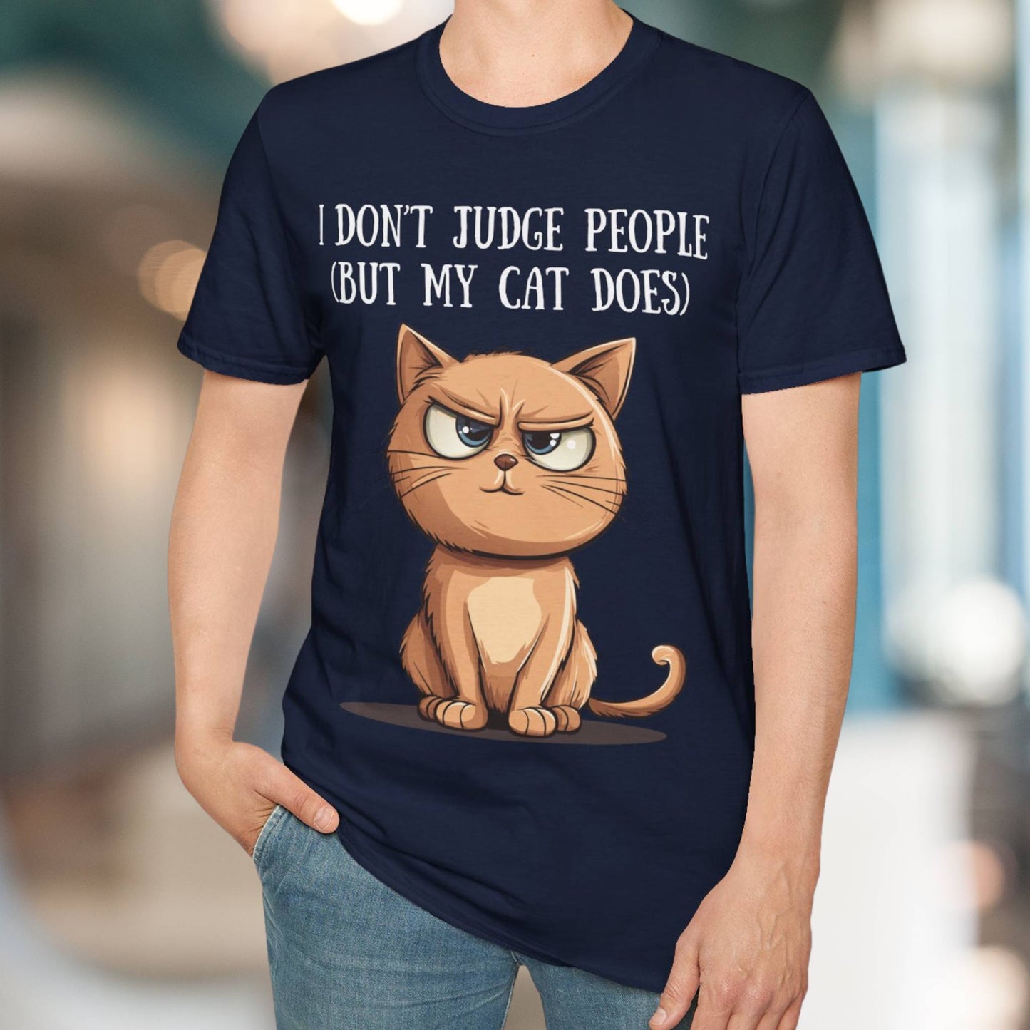 I Don't Judge People (But My Cat Does) T-Shirt