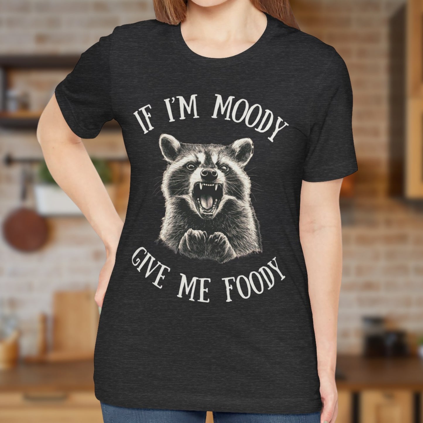 If I'm Moody T-Shirt