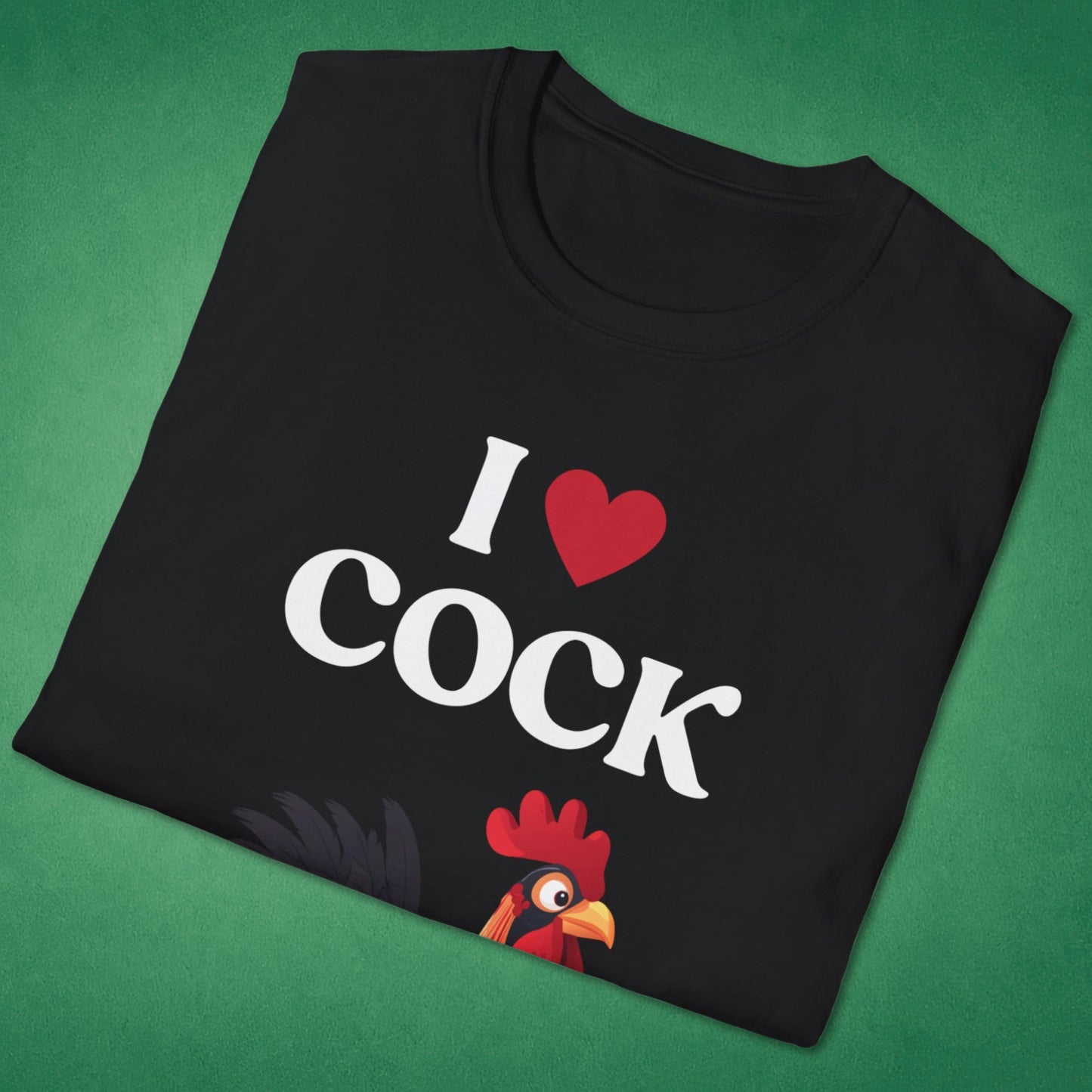 I Love Cock T-Shirt