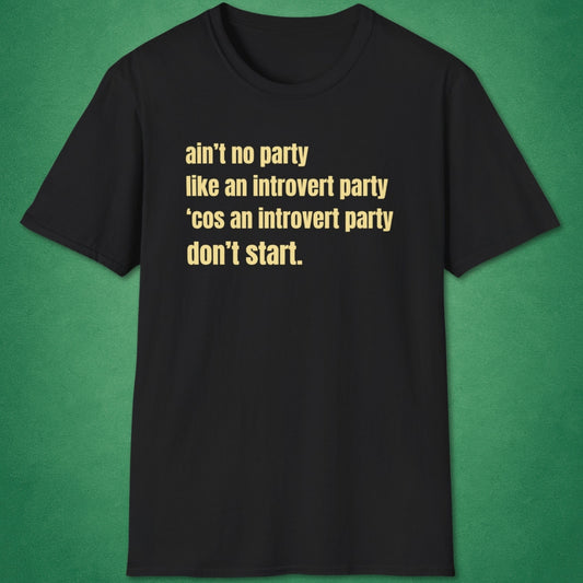 Introvert Party T-Shirt