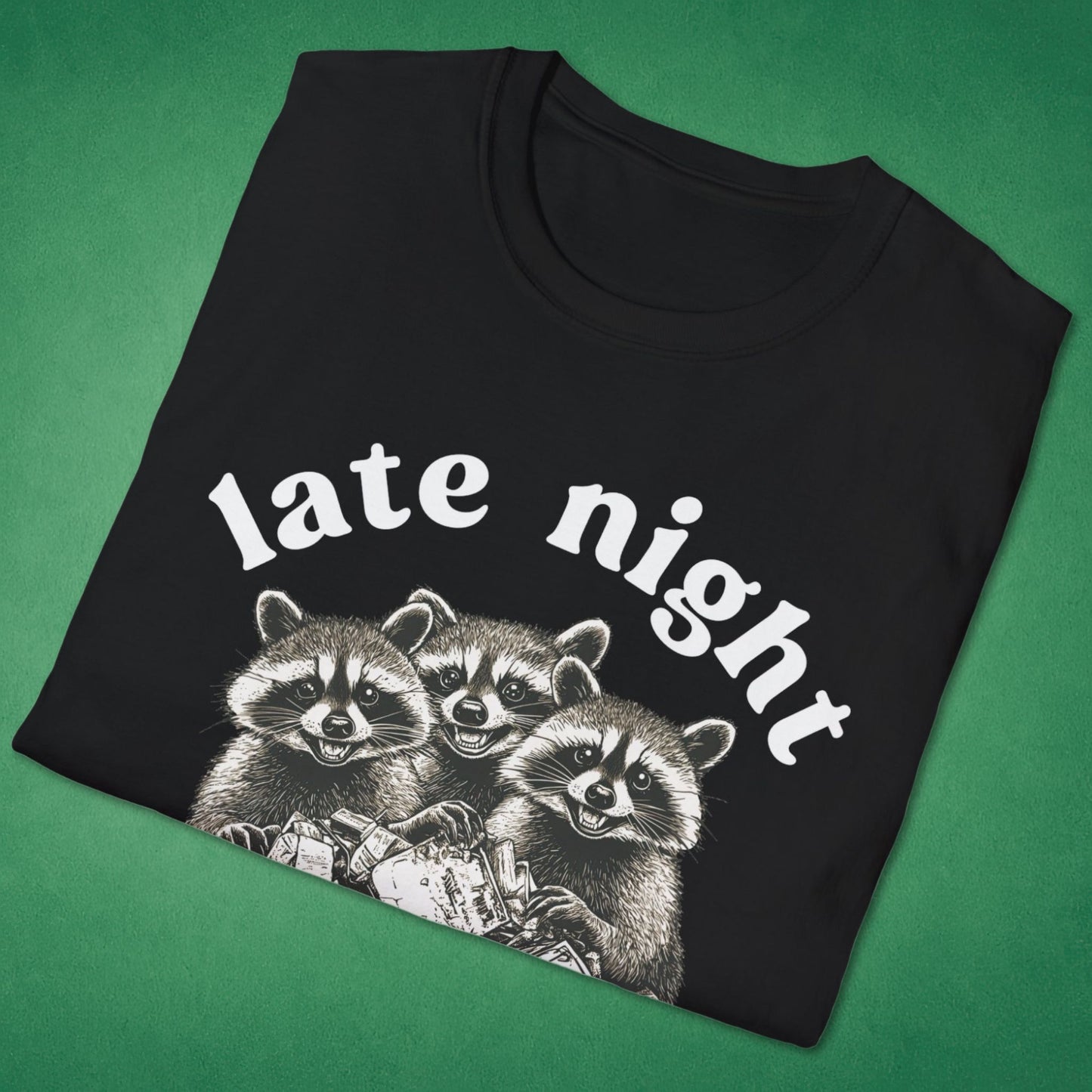 Late Night Dumpster Crew T-Shirt