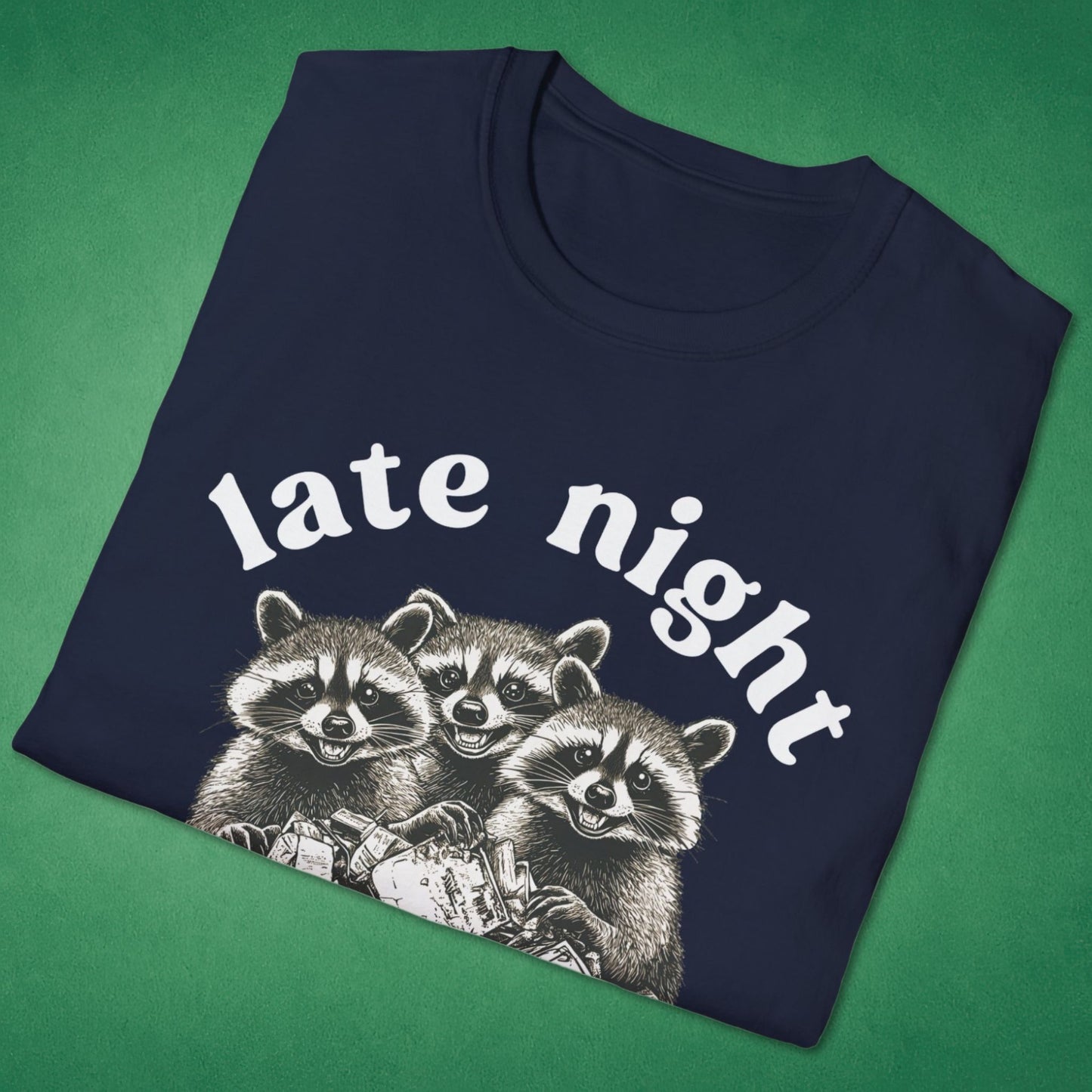 Late Night Dumpster Crew T-Shirt