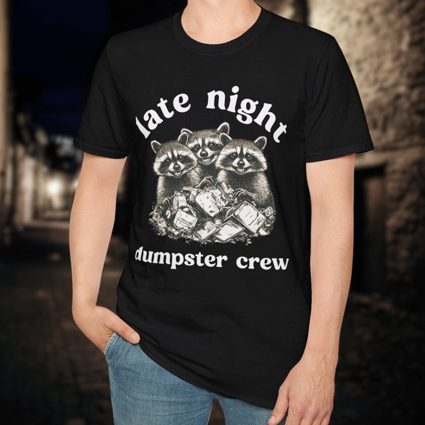 Late Night Dumpster Crew T-Shirt