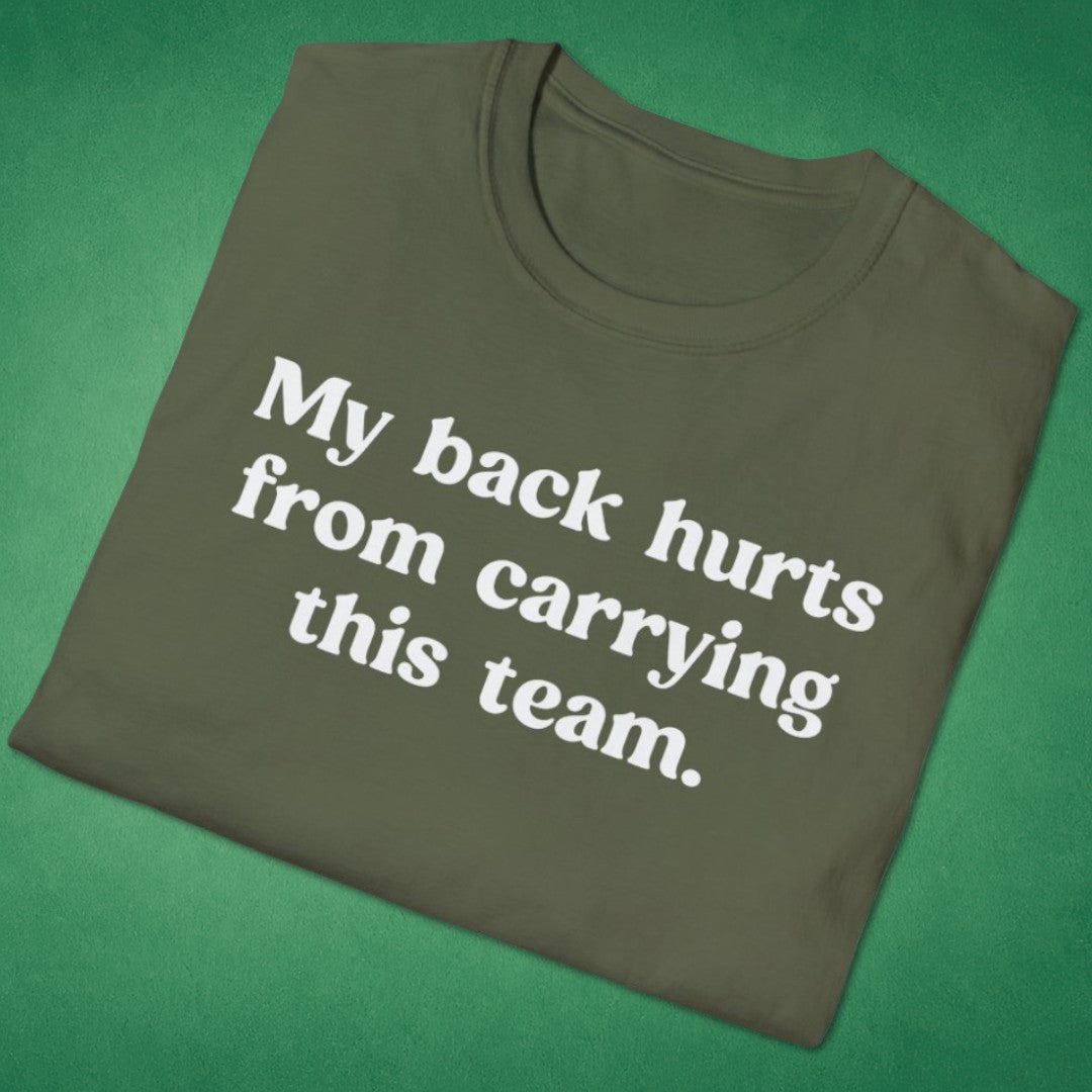 My Back Hurts T-Shirt