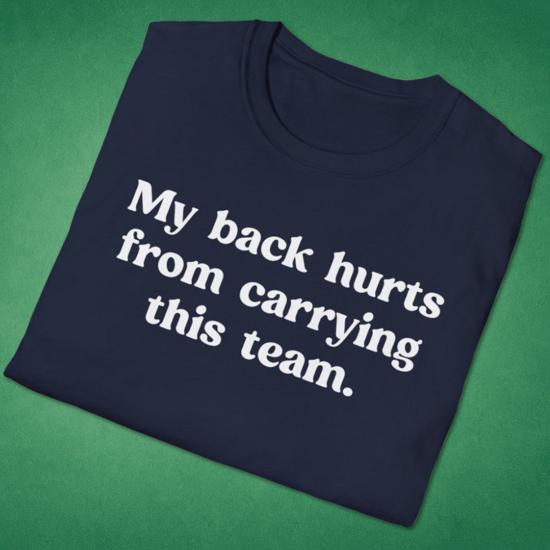 My Back Hurts T-Shirt