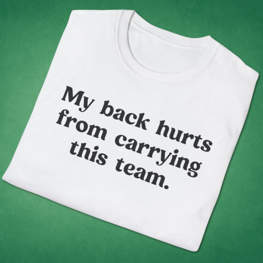 My Back Hurts T-Shirt