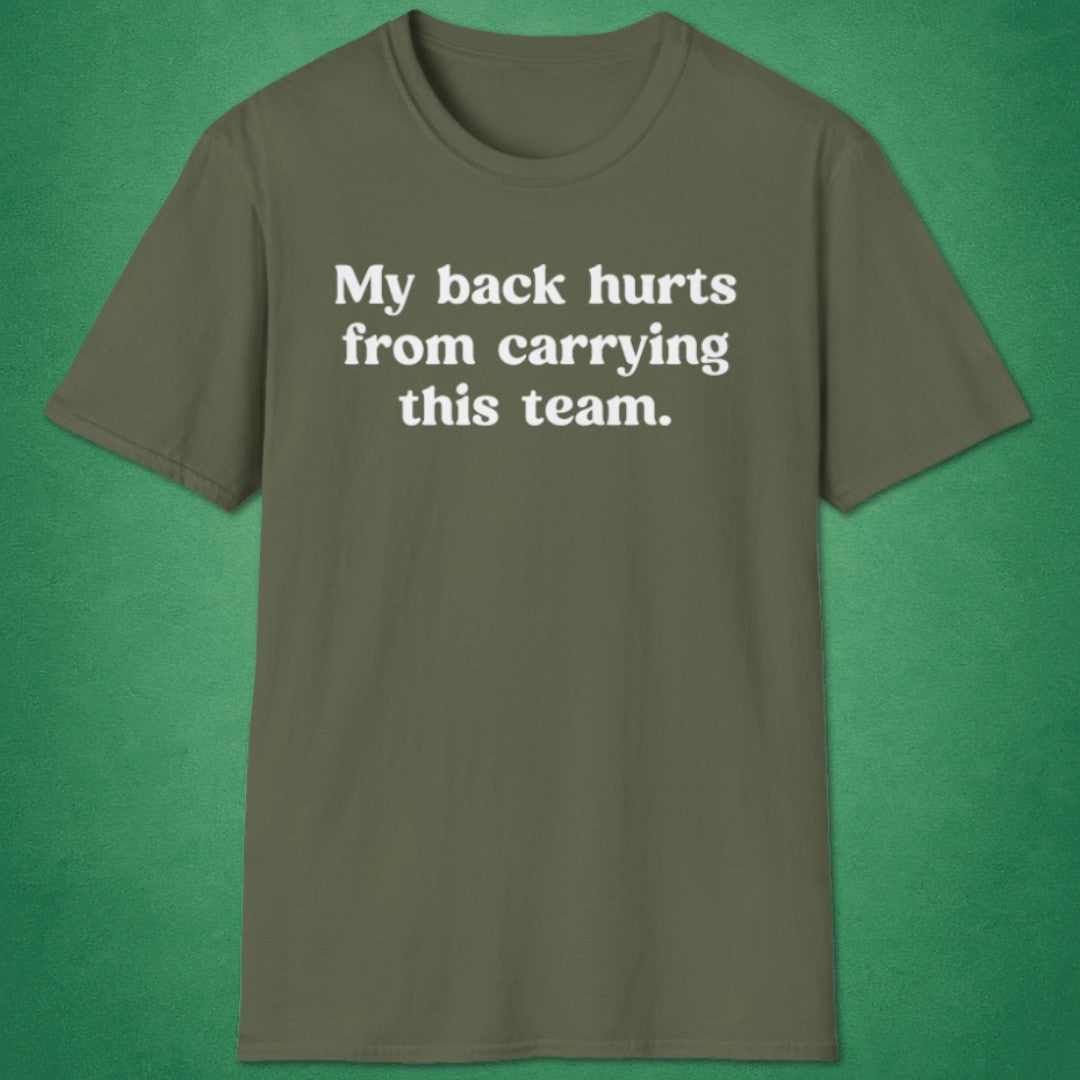 My Back Hurts T-Shirt