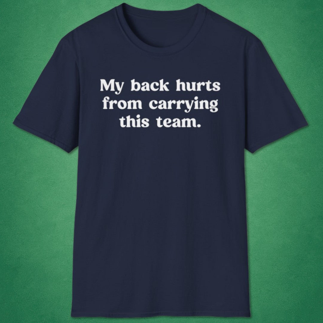 My Back Hurts T-Shirt