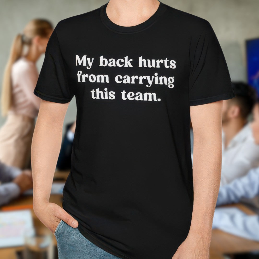 My Back Hurts T-Shirt