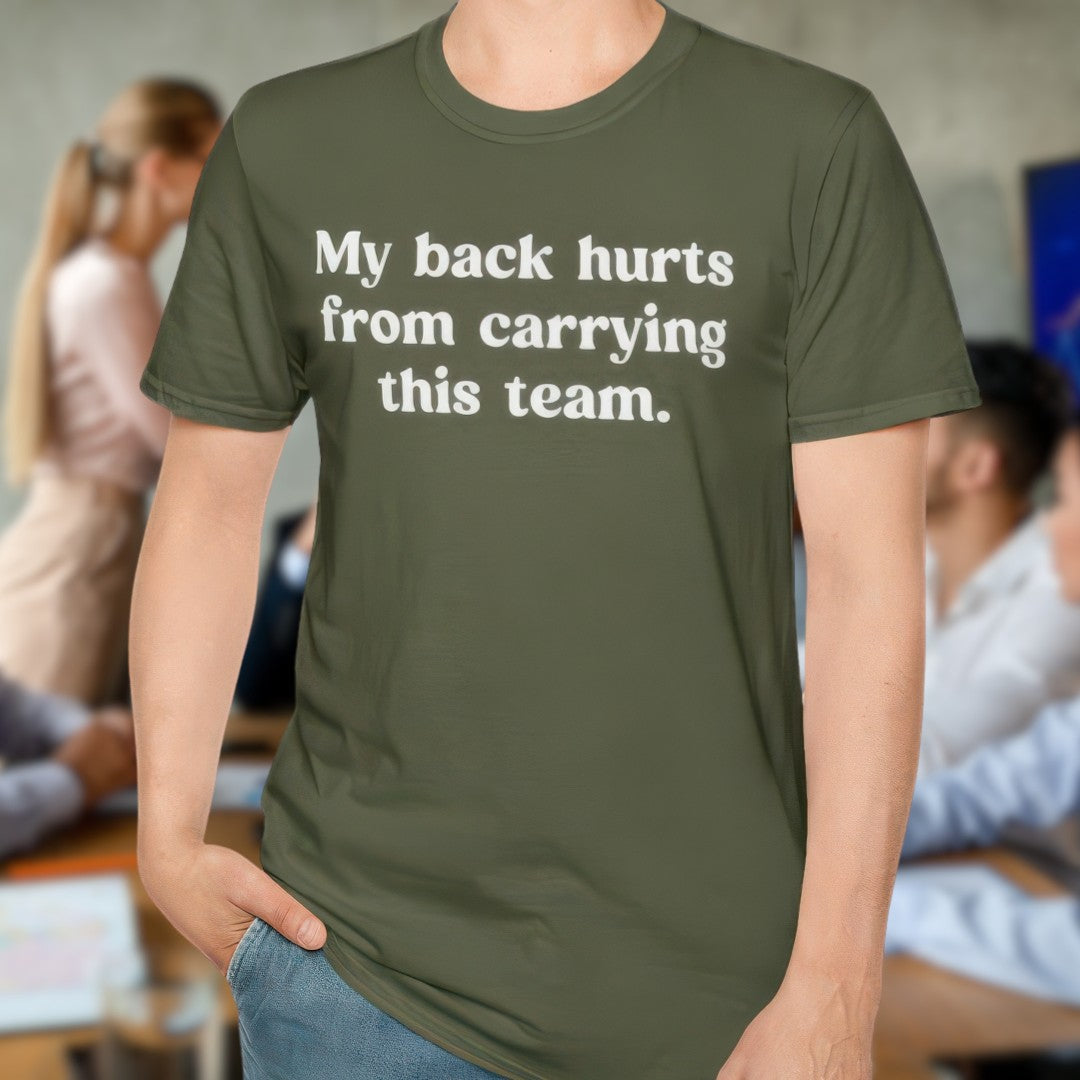 My Back Hurts T-Shirt