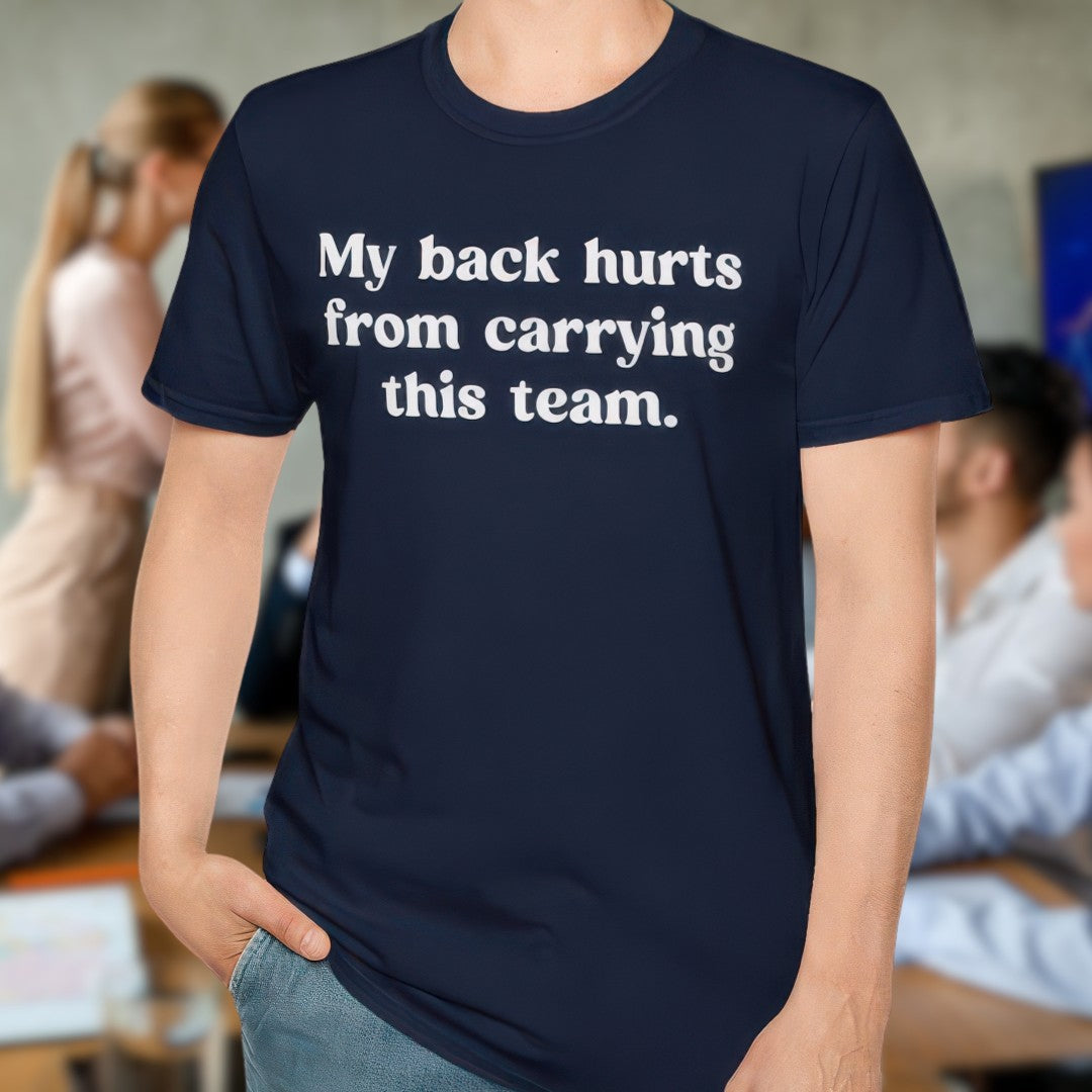 My Back Hurts T-Shirt