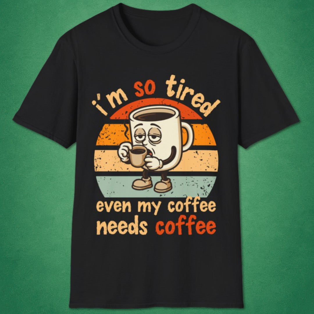 My Coffee Needs Coffee T-Shirt