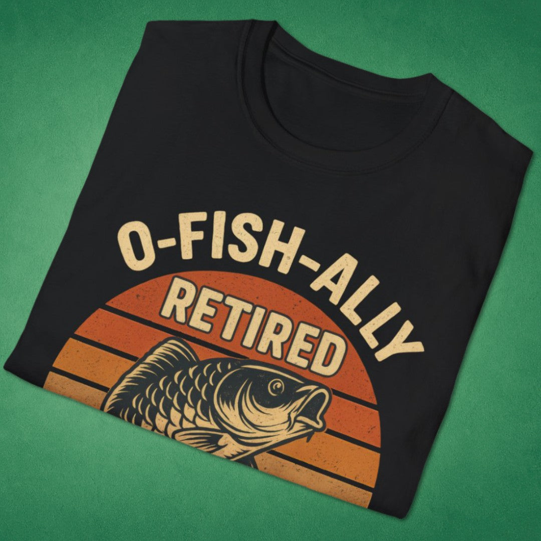 O-Fish-Ally Retired T-Shirt