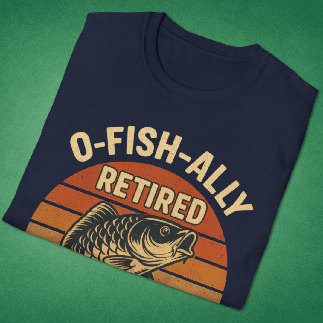 O-Fish-Ally Retired T-Shirt