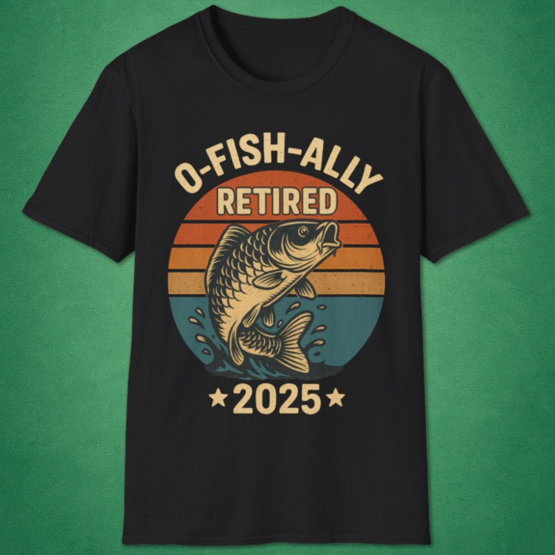 O-Fish-Ally Retired T-Shirt