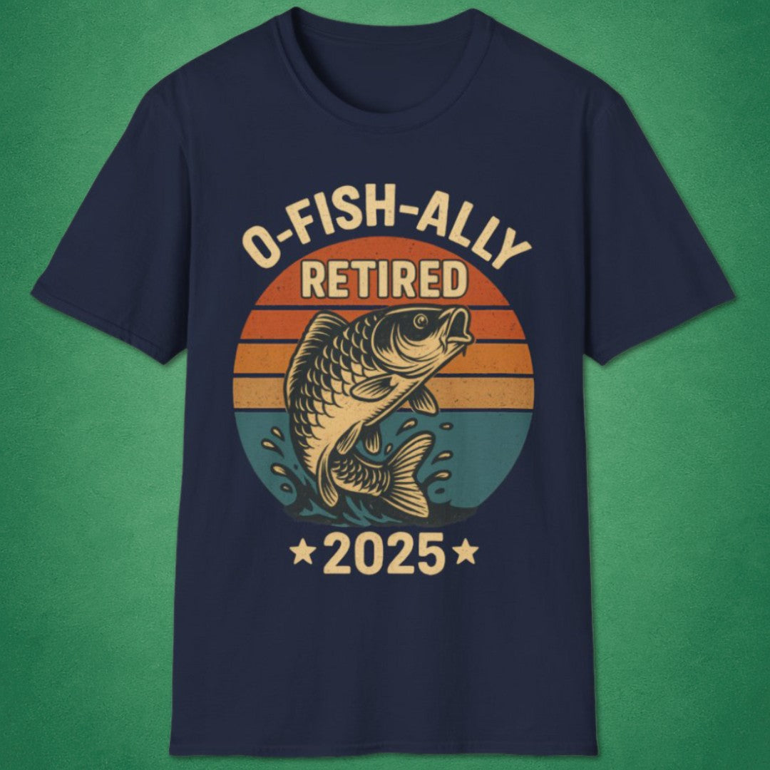 O-Fish-Ally Retired T-Shirt