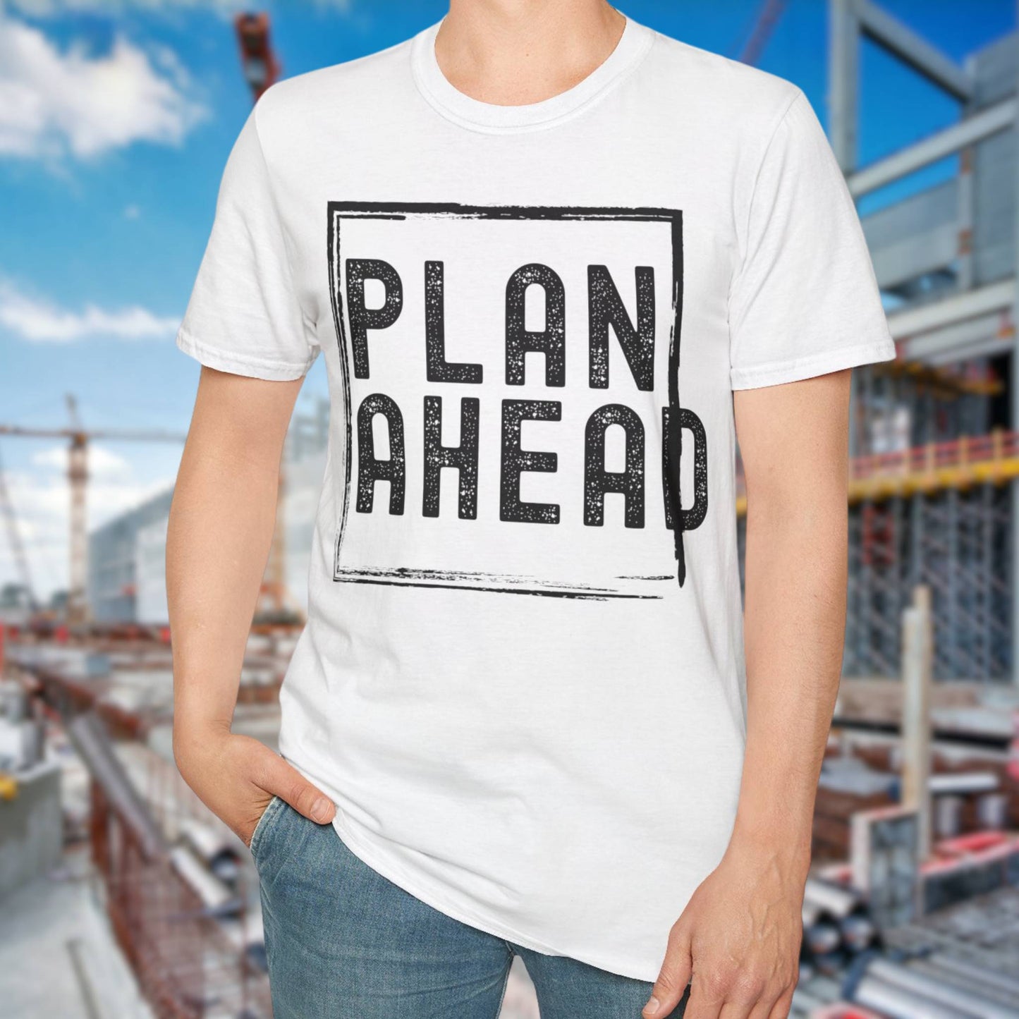 Plan Ahead T-Shirt