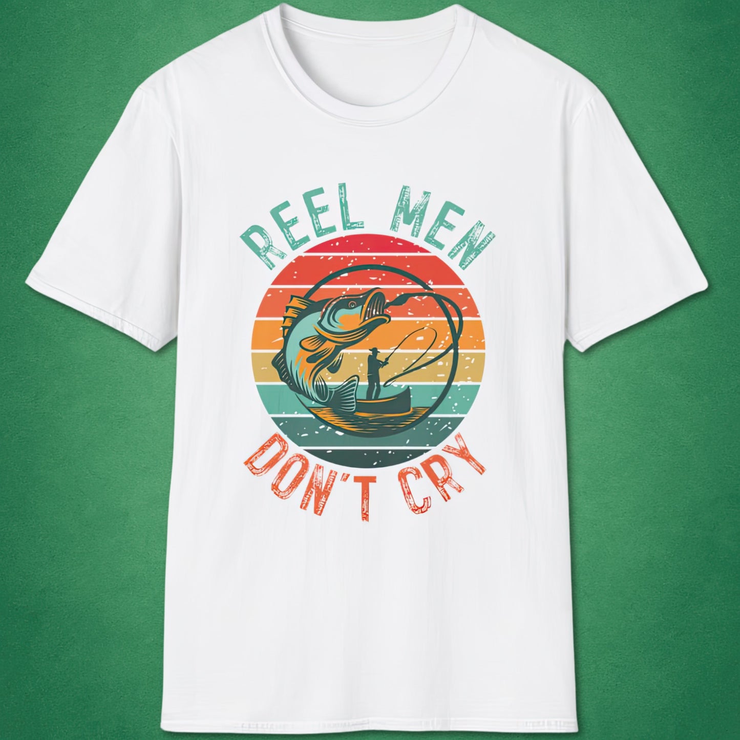 Reel Men Don't Cry T-Shirt