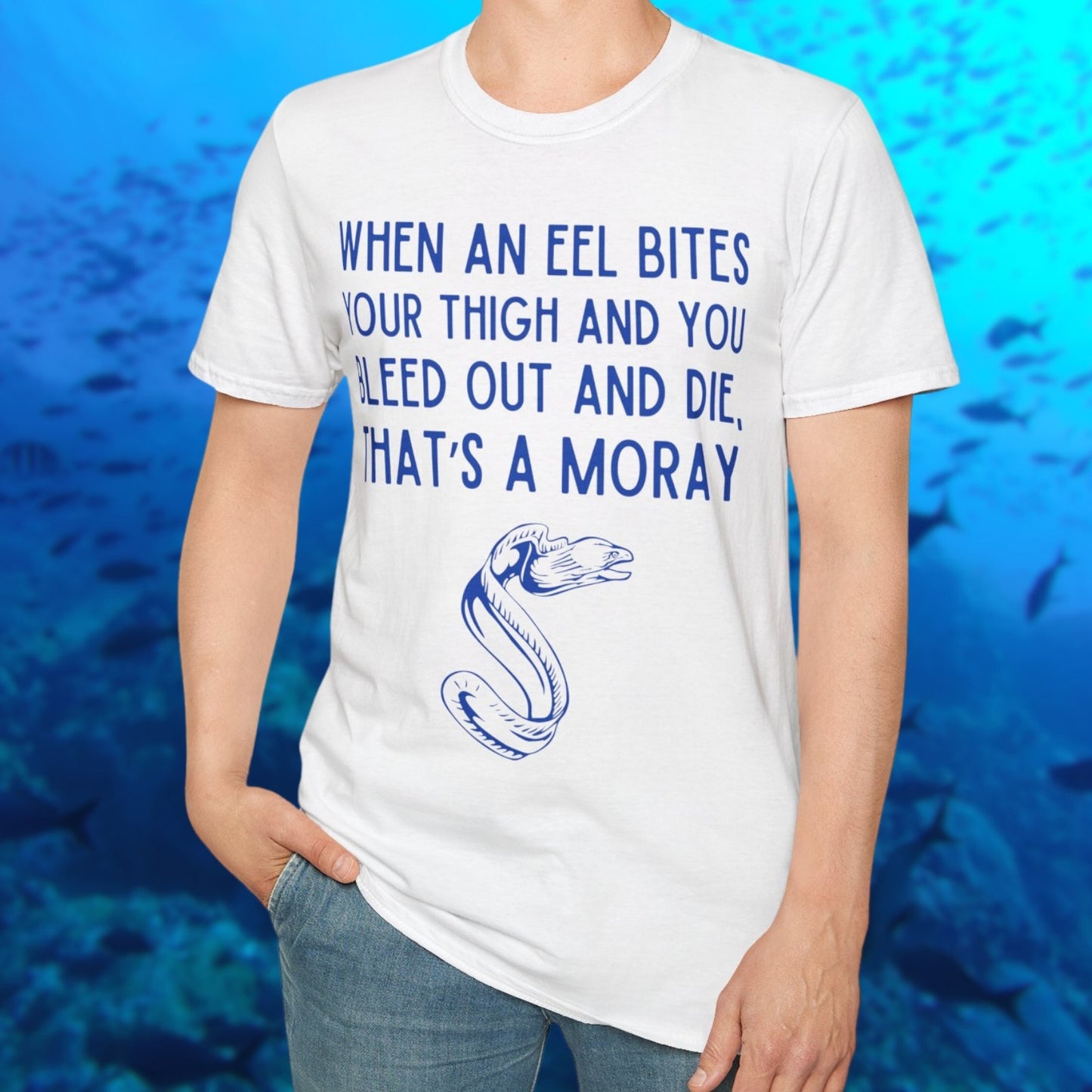 That's A Moray T-Shirt