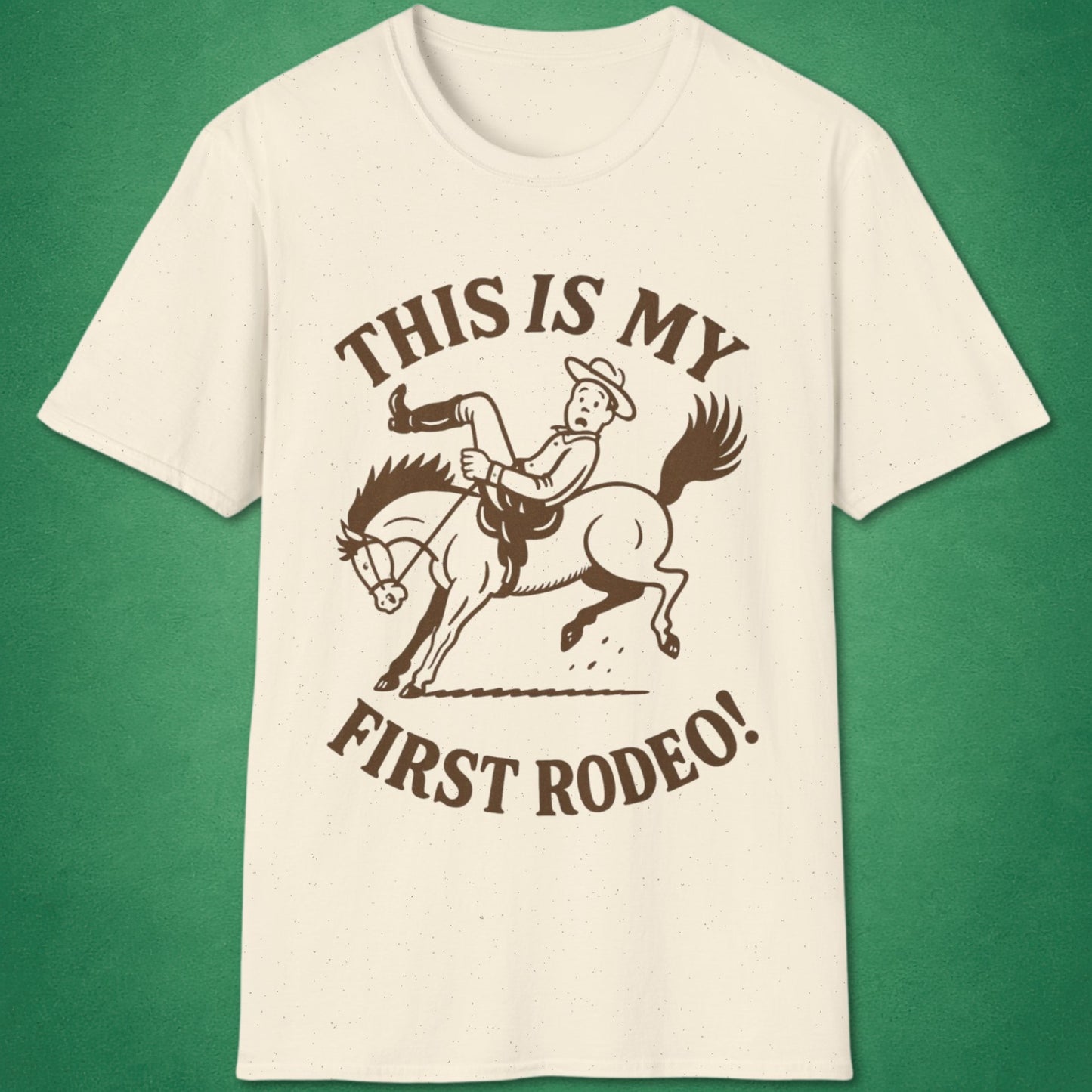 This Is My First Rodeo T-Shirt