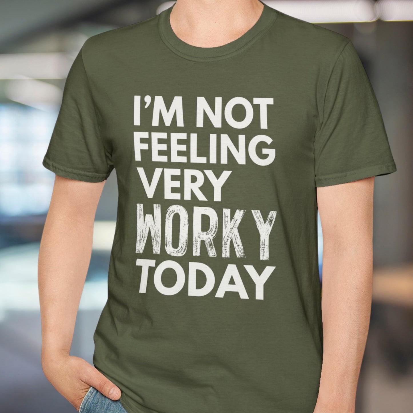 Very Worky Today T-Shirt