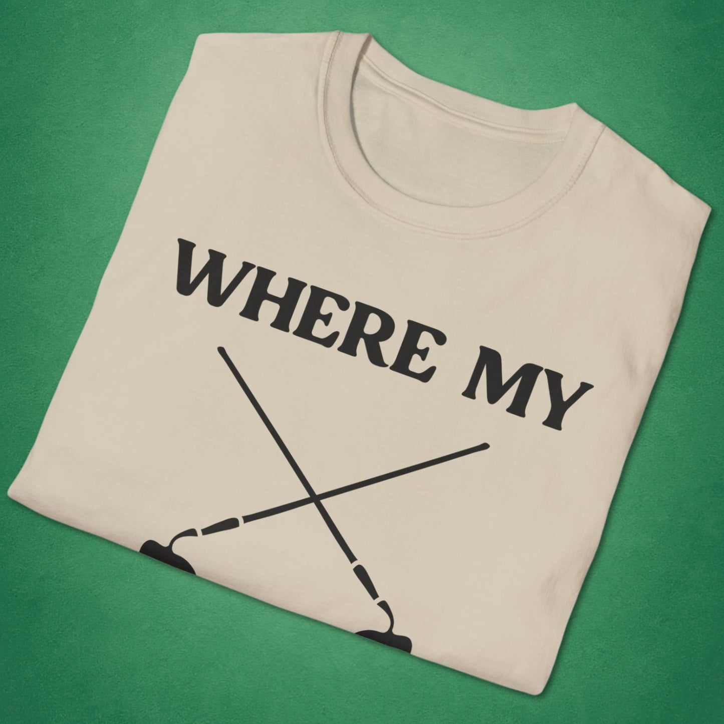 Where My Hoes At T-Shirt