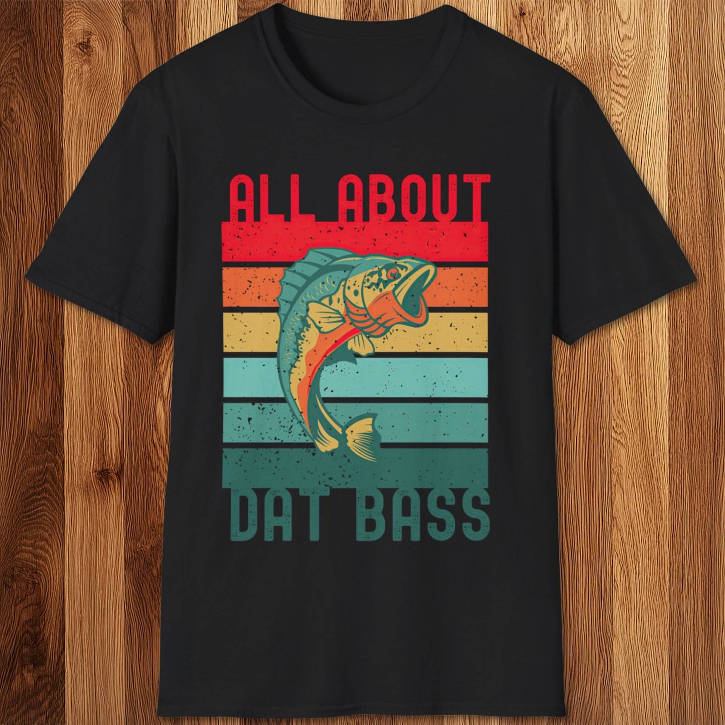 All About Dat Bass T-Shirt