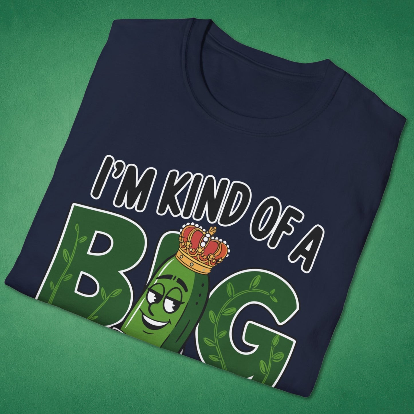 A Big Dill T-Shirt