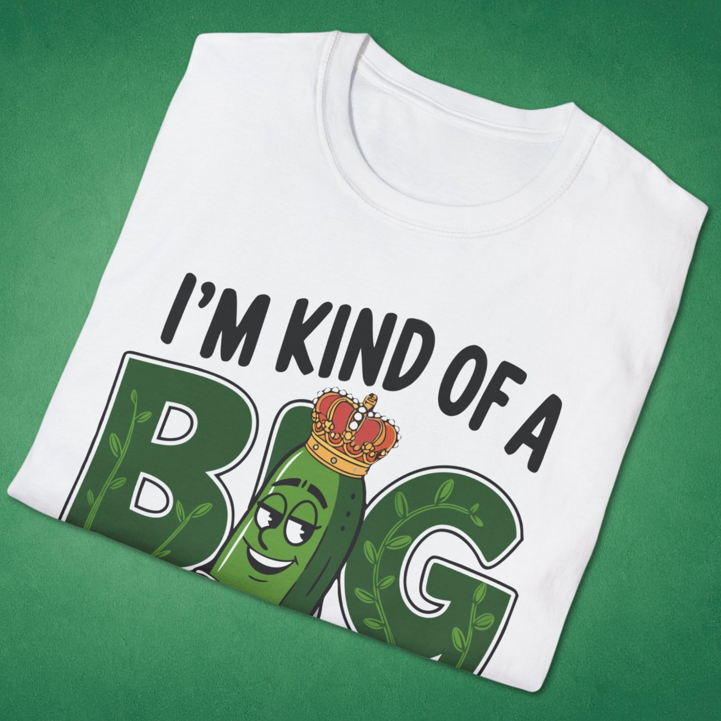 A Big Dill T-Shirt