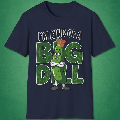 A Big Dill T-Shirt