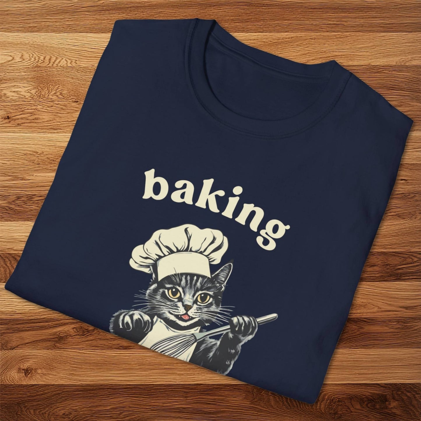 Baking Because Murder Is Wrong T-Shirt