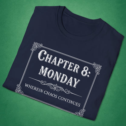 Chapter 8: Monday T-Shirt