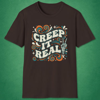 Creep It Real T-Shirt