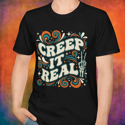 Creep It Real T-Shirt