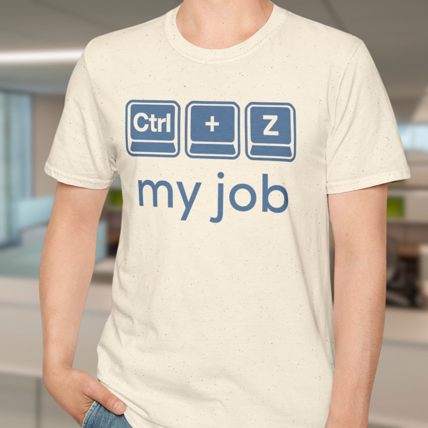 Ctrl+Z My Job T-Shirt