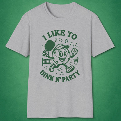 Dink And Party T-Shirt